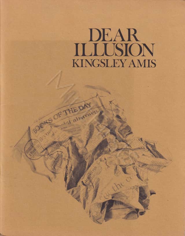 Dear Illusion Kingsley Amis