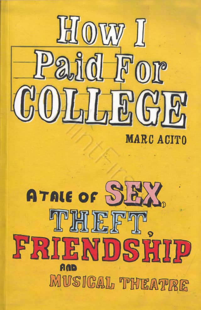 How Paid College Marc Acito